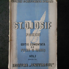 ST. O. IOSIF - POEZII volumul 1 (1943, editie comentata de Petre V. Hanes)