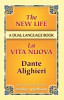 The New Life / La Vita Nuova: A Dual-Language Book