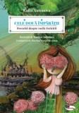 Cele doua imparatii. Povestiri despre vocile fericirii - Aramis