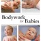 Bodywork for Babies