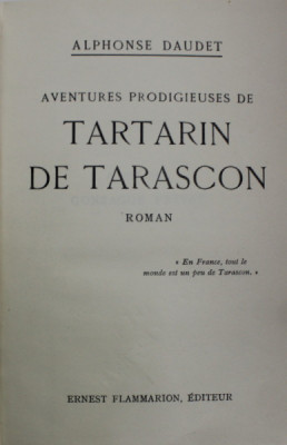 AVENTURES PRODIGIEUSES DE TARTARIN DE TARASCON , roman par ALPHONSE DAUDET , 1935 foto