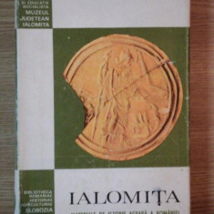 IALOMITA , MATERIALE DE ISTORIE AGRARA A ROMANIEI de RAZVAN CIUCA , 1983