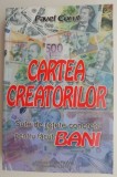 Cartea creatorilor &ndash; Pavel Corut