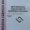 METODOLOGIA CERCETĂRII &Icirc;N ȘTIINȚELE SOCIALE - 2000 - Cornel Havarneanu ($L113)