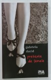 PRETEXTE DE FEMEIE , versuri de GABRIELA DAVID , 2019