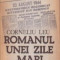 Romanul unei zile mari (editia a doua, revazuta si adaugita)