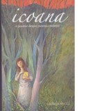 Icoana. O poveste despre puterea credintei - Georgia Briggs