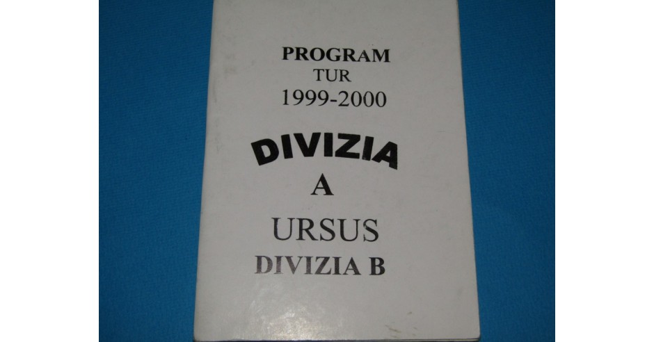 Program Tur 1999/2000 Campionatul de Fotbal (divizia A si B) arhiva