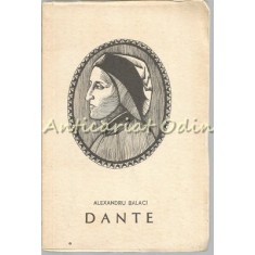 Dante Alighieri - Alexandru Balaci