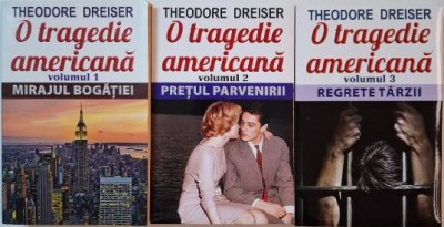 O tragedie americana (3 volume) &amp;ndash; Theodore Dreiser foto