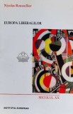 Europa liberalilor - 2001 - Nicolas Roussellier ($N41), Institutul European