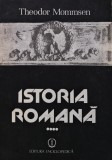 Istoria romana (volumul 4) - 1991 - Theodor Mommsen ($L261)