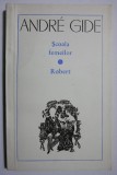 Scoala femeilor. Robert - Andre Gide