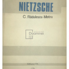 C. Rădulescu-Motru - Nietzsche (editia 1990)