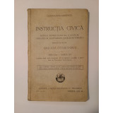 Constantin Kirițescu - Instrucția civică: manual... (1929) (puțin uzată)