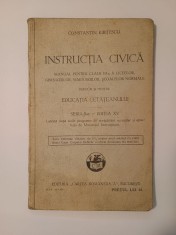Constantin Kiri?escu - Instruc?ia civica: manual... (1929) (pu?in uzata) foto