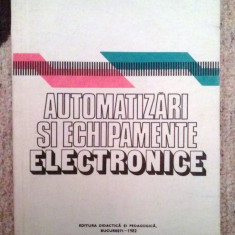 Automatizari si Echipamente Electronice - I. Dumitrache, S. Calin, C. Botan