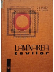 F. A Danilov - Laminarea tevilor (Editia: 1964) foto