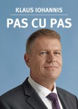 Cumpara ieftin Pas Cu Pas, Klaus Iohannis - Editura Curtea Veche