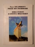 Preot Ilie Imbrescu - Poezii din &icirc;nchisoare. Horia Stamatu - Acatistul Moța - Marin (2000)