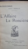 Laffaire La Ronciere - Paul Reboux