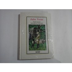 JULES VERNE (sigilata) - SATUL AERIAN, SPARGATORII BLOCADEI