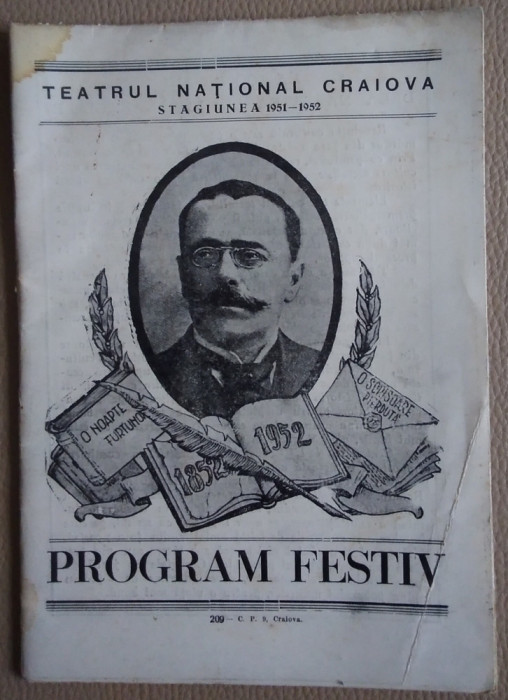 Teatrul Național Craiova Program Festiv I. L. CARAGIALE - 1952