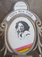 Dubla mea viata - Sarah Bernardt foto