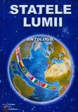 Statele lumii Antologie Carte Brosata Editura Steaua Nordului 2007 Istorie Geografie