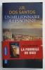 UN MILLIONNAIRE A LISBONNE par J.R. DOS SANTOS , 2020