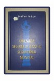 STEFAN MASU - OMENIREA SECOLULUI AL XXI-LEA SI GUVERNUL MONDIAL