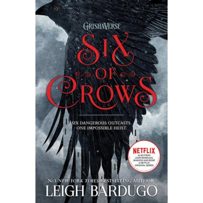Six of Crows - Book 1 - Leigh Bardugo