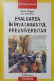 EVALUAREA IN INVATAMANTUL PREUNIVERSITAR-JEAN VOGLER