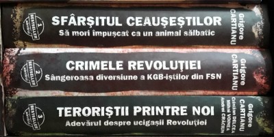 Grigore Cartianu-Sfarsitul ceausestilor-3 volume foto
