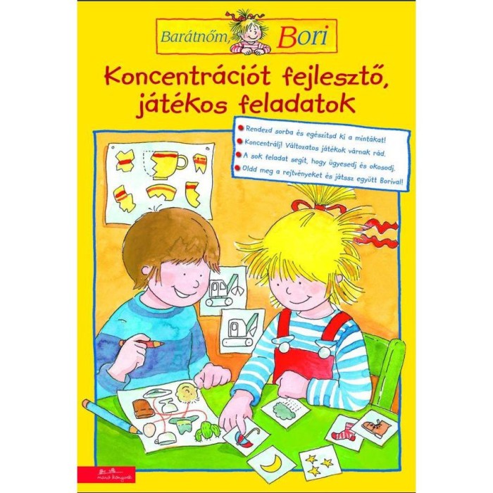 Koncentr&aacute;ci&oacute;t fejlesztő j&aacute;t&eacute;kos feladatok - Bar&aacute;tnőm, Bori foglalkoztat&oacute; f&uuml;zet - Hanna S&ouml;rensen