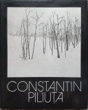 Peisajele Amintirii - Constantin Piliuta , E673