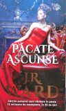 Cumpara ieftin Pacatele ascunse - 2020 - J. R. Ward ($A114)
