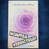 Noaptea Verdictului - Michel del Castillo - Roman