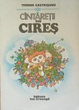 Cantaretii din cires Teodor Castrisanu - Ilustratii Nicolae Sirbu