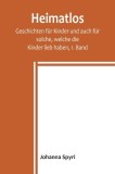 Heimatlos; Geschichten f