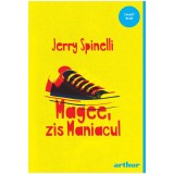 Magee, zis maniacul, Jerry Spinelli, Arthur