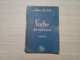 VORBE DE INCEPUT - Versuri - Stelian Gh. Sirbu (autograf) - 1959, 160 p.
