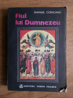 Emanuel Copacianu - Fiul lui Dumnezeu foto