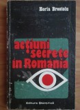 Horia Brestoiu - Actiuni secrete in Romania