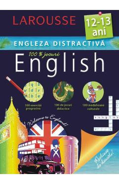 Engleza distractiva 12-13 ani Larousse