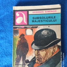 GEORGES SIMENON: SUBSOLURILE MAJESTICULUI