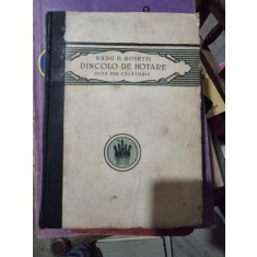 Dincolo de hotare. Note din calatorie - Radu D. Rosetti