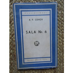 Sala nr.6- A.P.Cehov CU DEDICATIE SI AUTOGRAF S. SANIELEVICI
