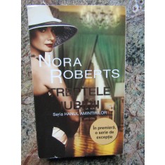 Nora Roberts - Treptele iubirii