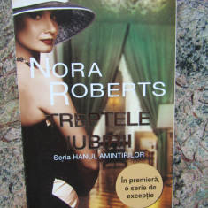 Nora Roberts - Treptele iubirii